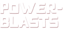PowerBlasts